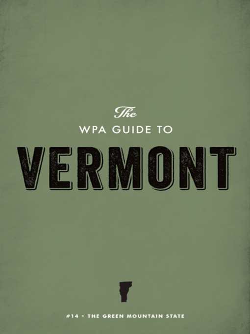 Cover image for The WPA Guide to Vermont
